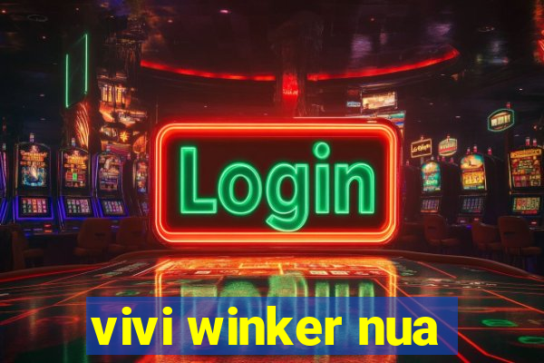 vivi winker nua